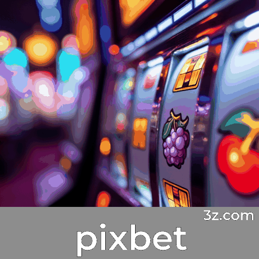 Exclusividade e Valor para Membros no Pixbet