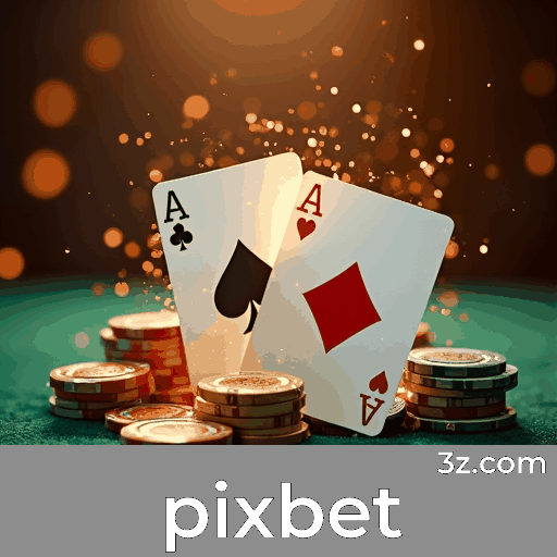 Pixbet: Seu Parceiro Confiável e Profissional